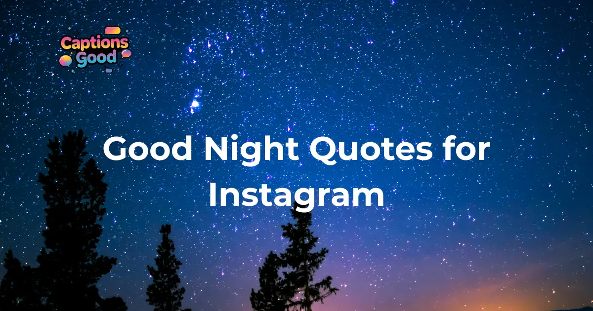 Good Night Quotes for Instagram