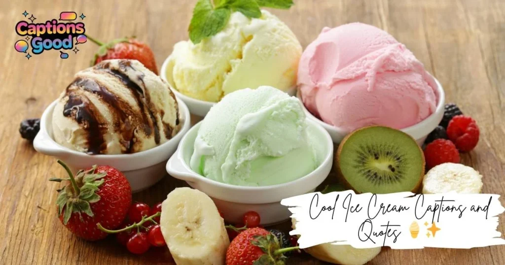 cool-ice-cream-captions-and-quotes