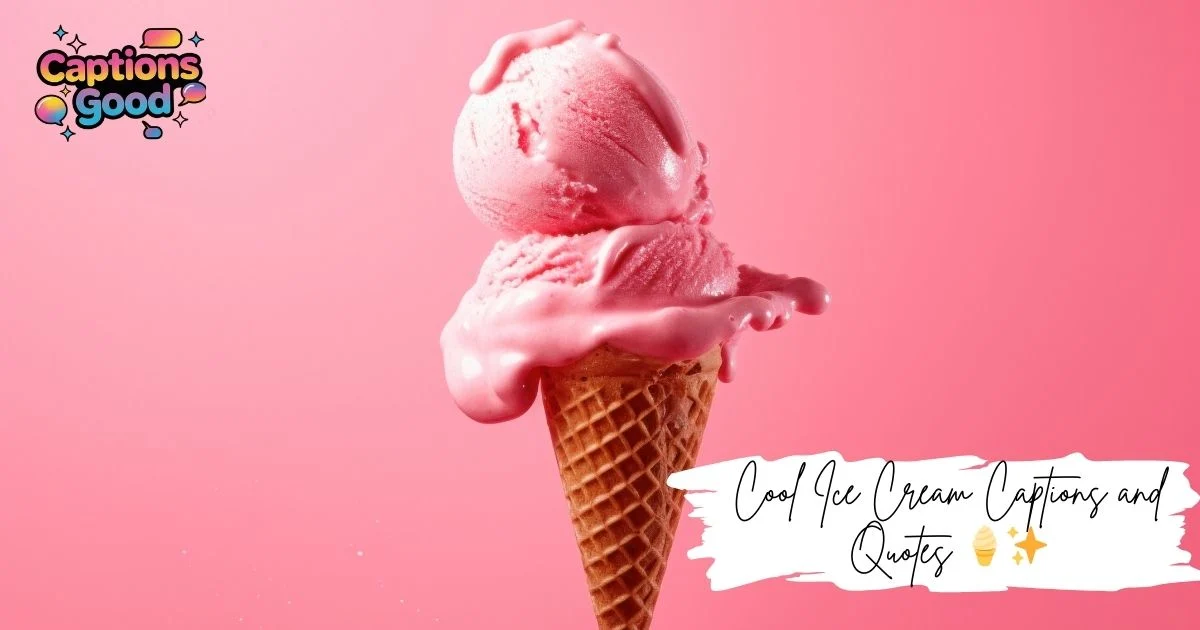 cool-ice-cream-captions-and-quotes