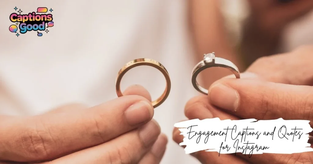 engagement-captions-and-quotes-for-instagram