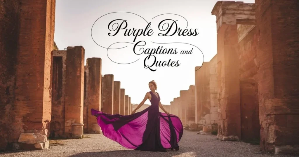 purple-dress-captions-and-quotes