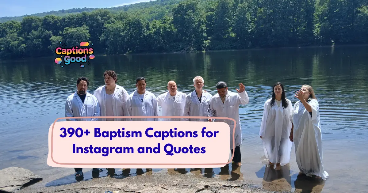 Baptism Captions for Instagram and Quotes