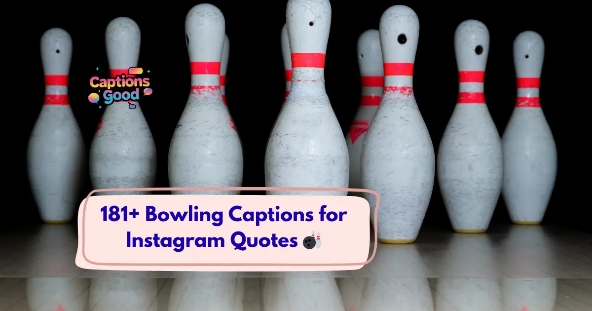 Bowling Captions for Instagram Quotes