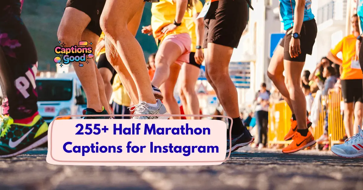 Half Marathon Captions for Instagram