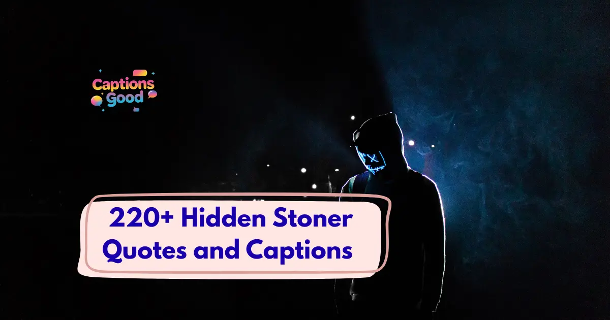 Hidden_Stoner_Quotes_and_Captions_