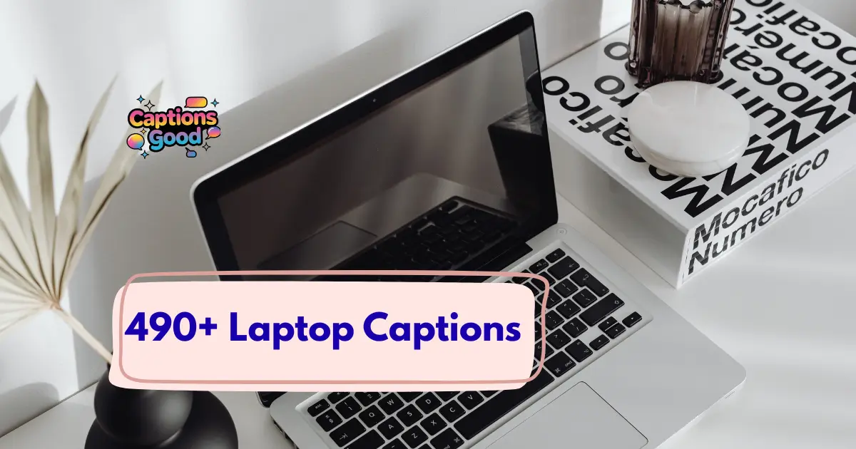 Laptop Captions