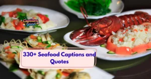 Seafood Captions and Quotes