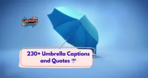 Umbrella Captions and Quotes