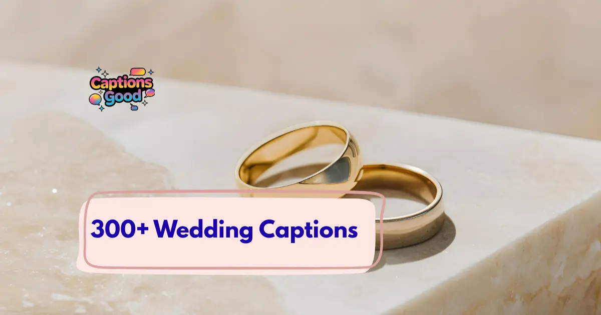 Wedding Captions