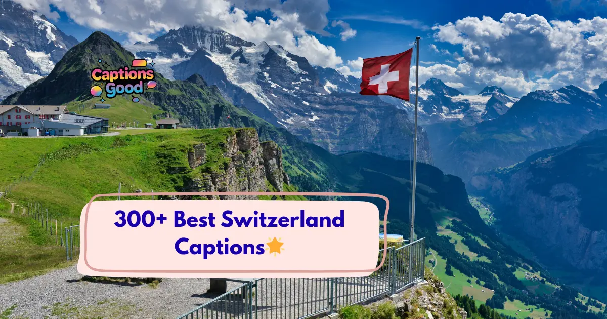 Best_Switzerland_Captions