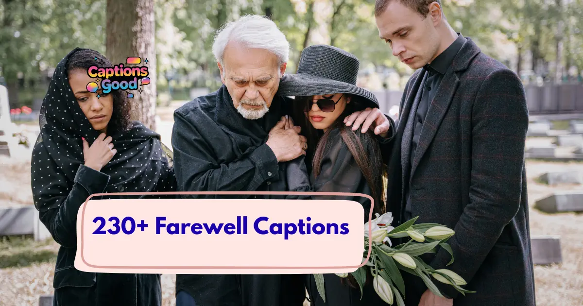 Farewell Captions