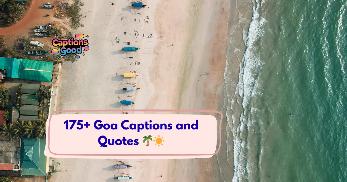 Goa Captions and Quotes