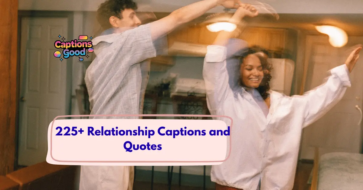 Relationship_Captions_and_Quotes