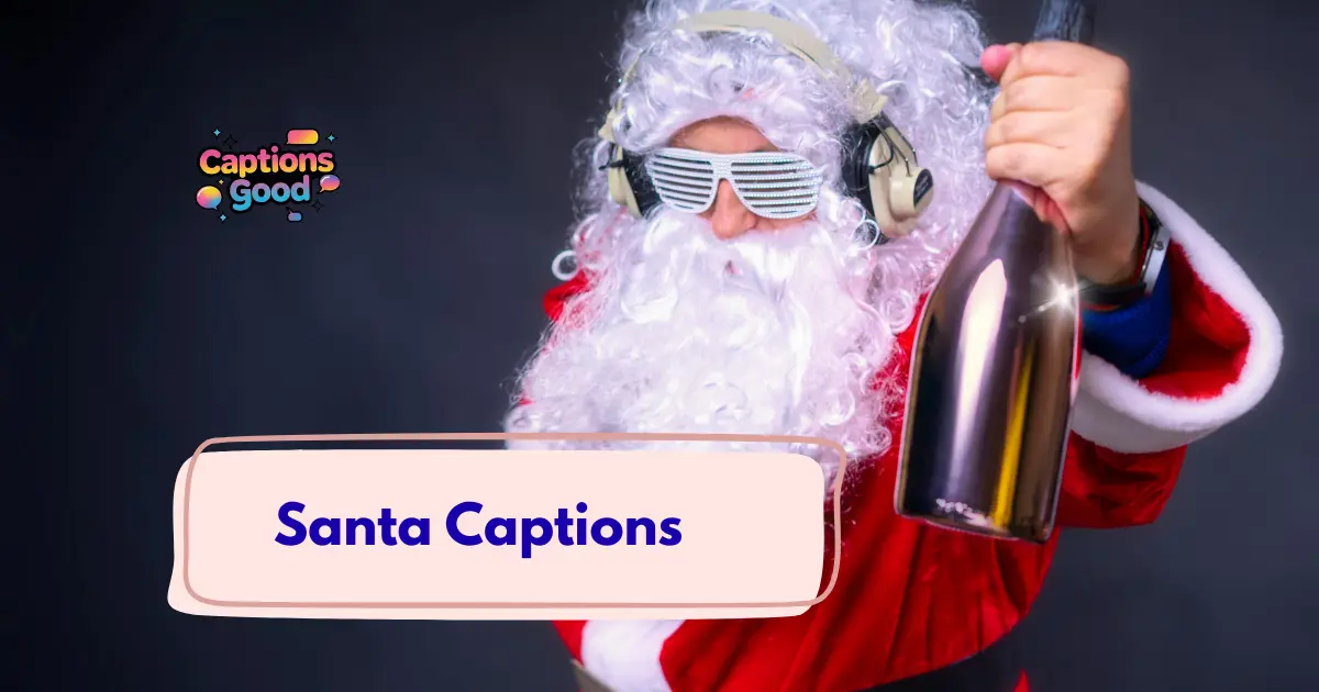 Santa Captions