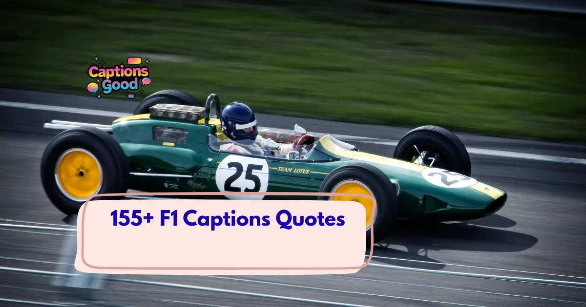 F1 Captions Quotes