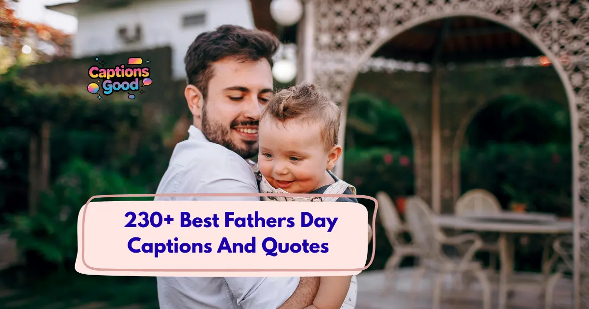 Fathers Day Captions