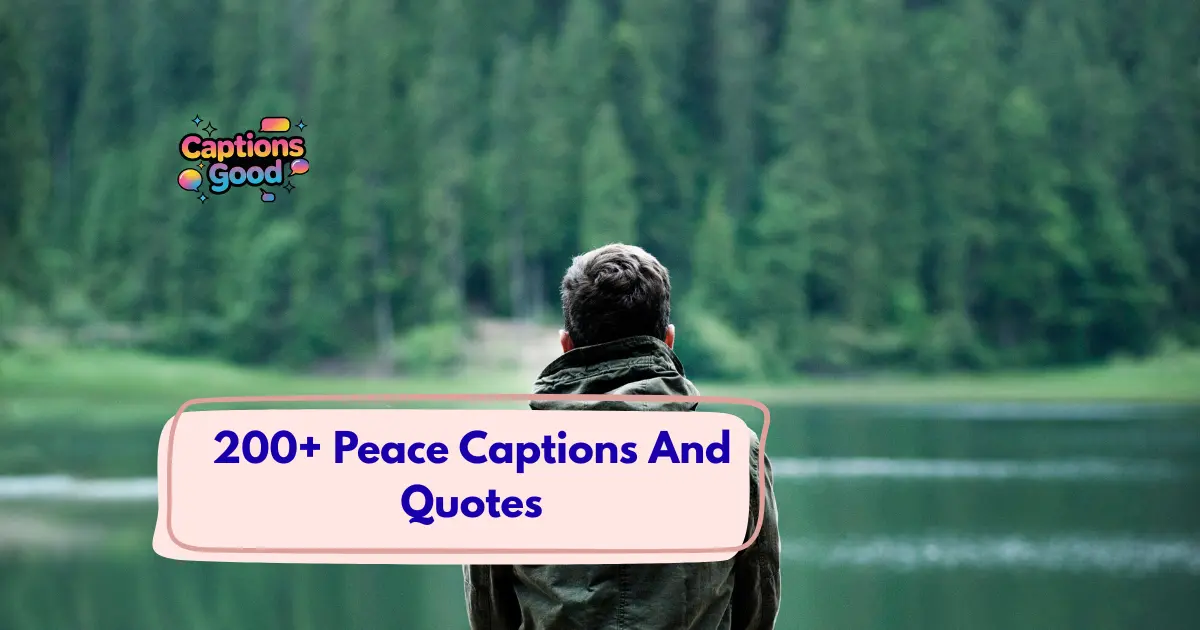 Peace Captions And Quotes