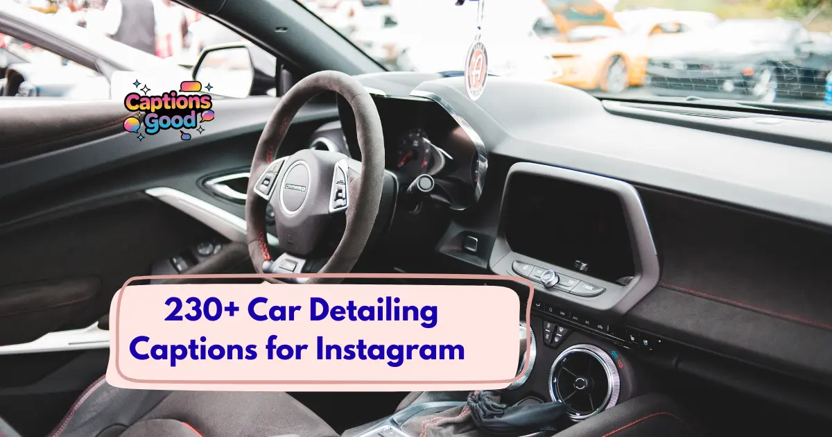 Car Detailing Captions for Instagram