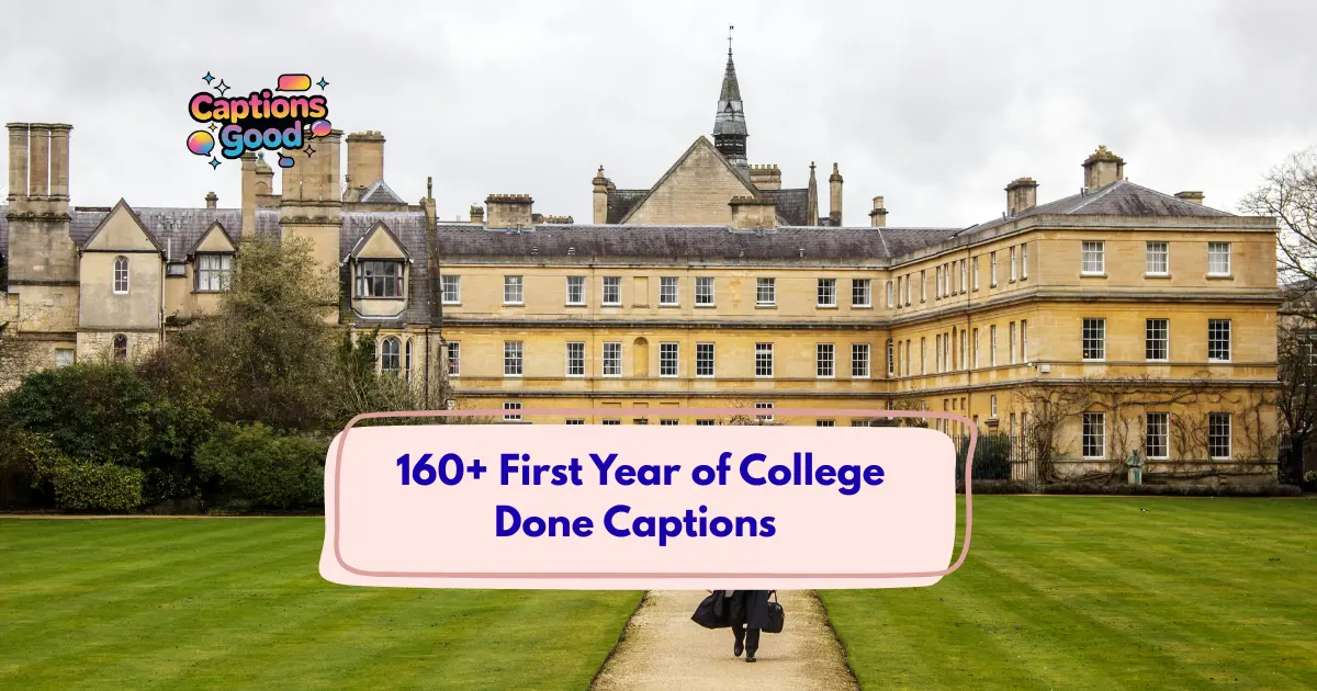 First Year of College Done Captions