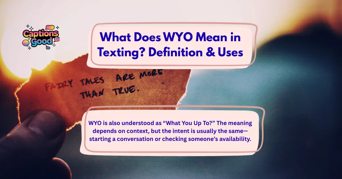 What Does WYO Mean in Texting